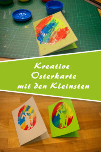 Osterkarte mit Kleinkindern basteln